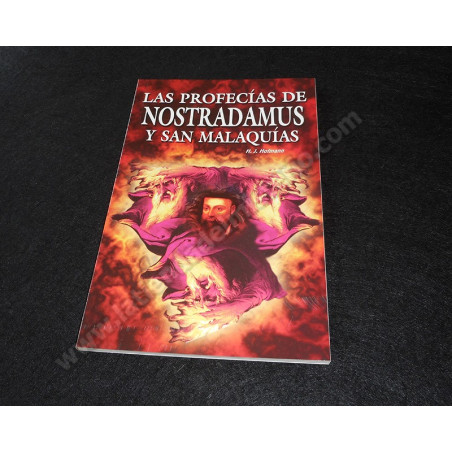 Las Profecías de Nostradamus y San Malaquías