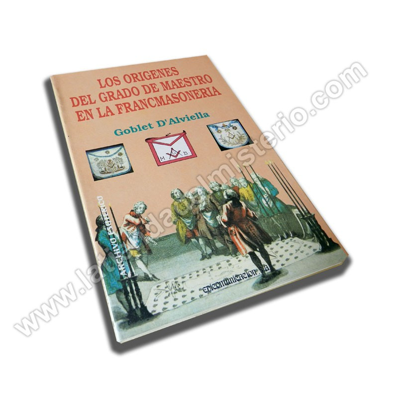 Los orígenes del Grado de Maestro en la Francmasonería